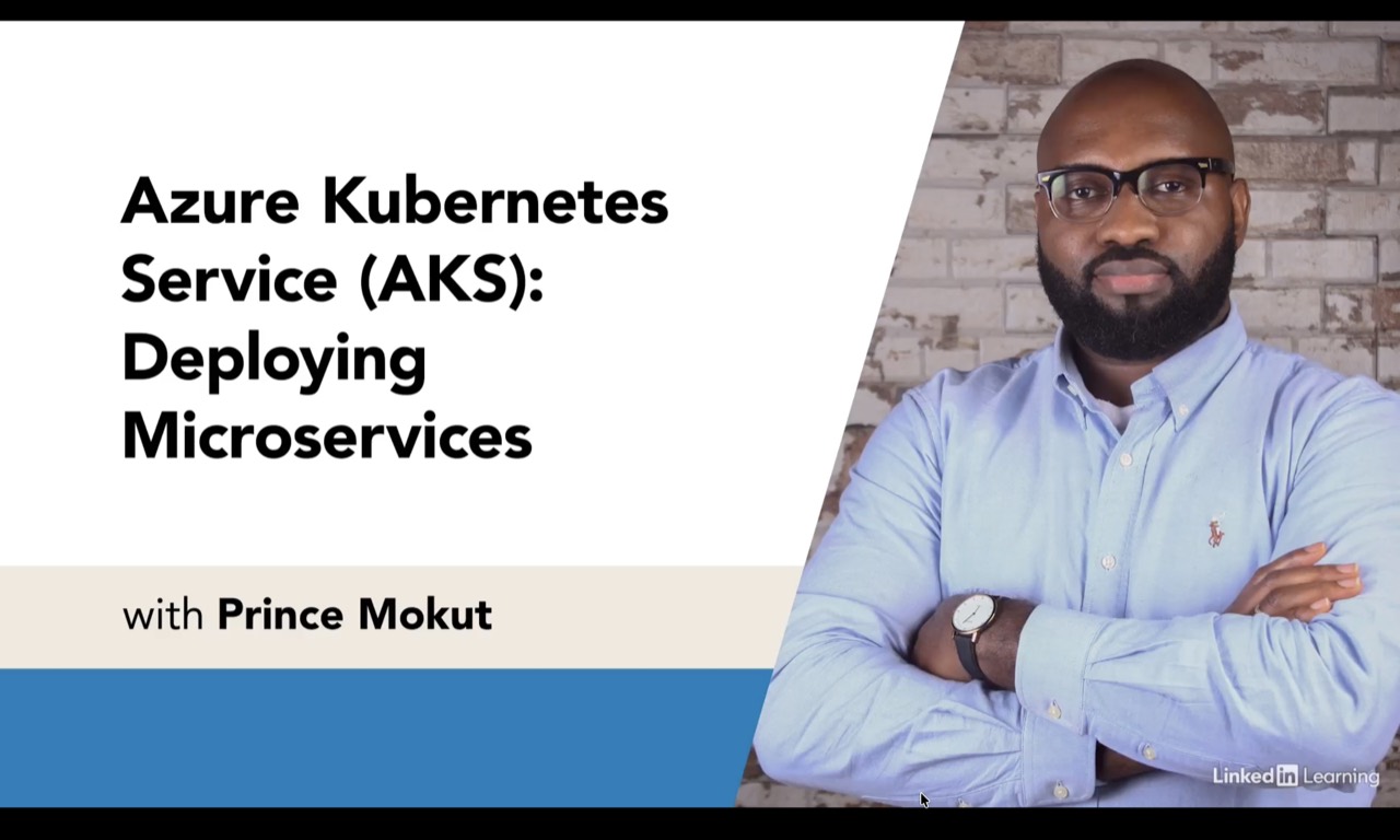Azure Kubernetes Service (AKS): Deploying Microservices